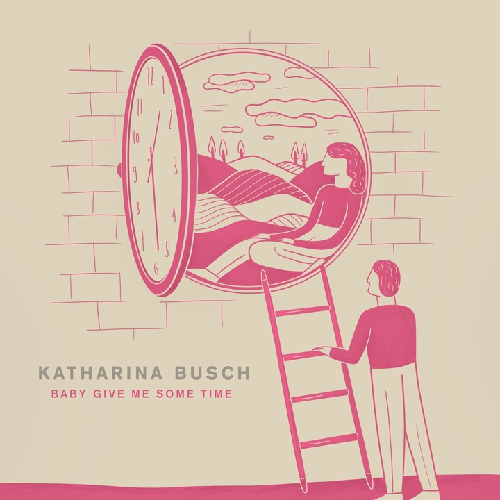 Katharina Busch - Baby Give Me Some Time